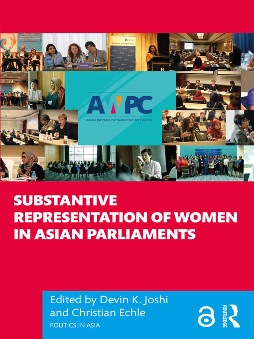 Title details for Substantive Representation of Women in Asian Parliaments by Devin K. Joshi - Available